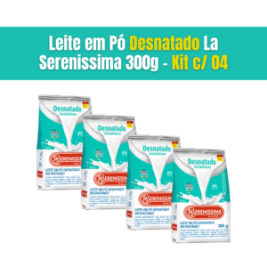 Kit Leite em Pó La sereníssima - 4 unidades